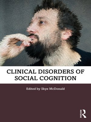cover image of Clinical Disorders of Social Cognition